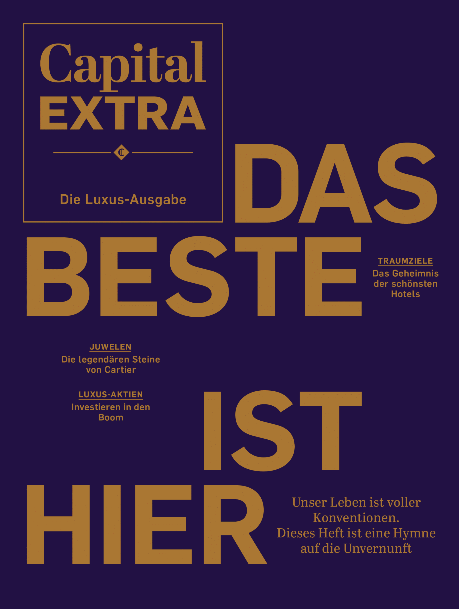Titelseite des Magazins „Capital“ mit großer Typografie und dem Titel „Das Beste ist hier“.